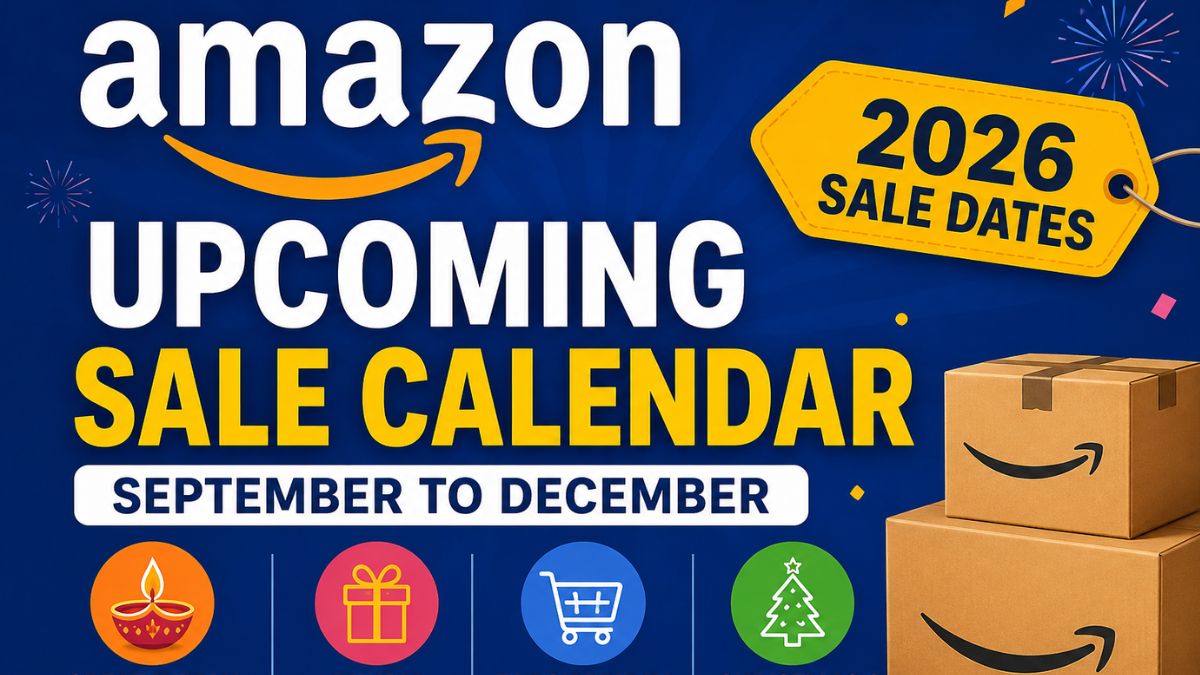 Upcoming Amazon Sale 2026: Complete List of Next Offers & Dates